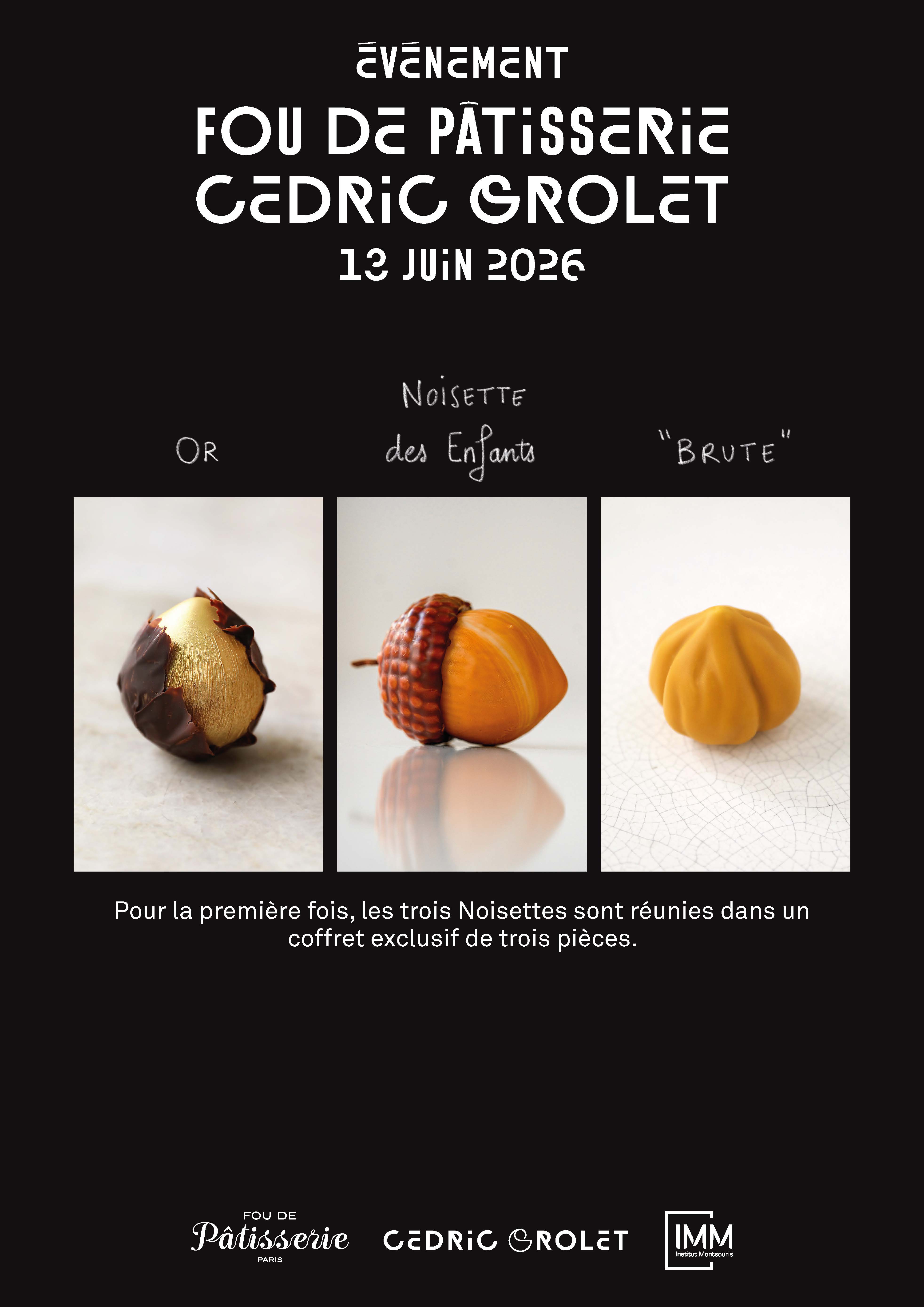 Samedi 13 juin : Cedric Grolet x Fou de Pâtisserie - 10 ans de création